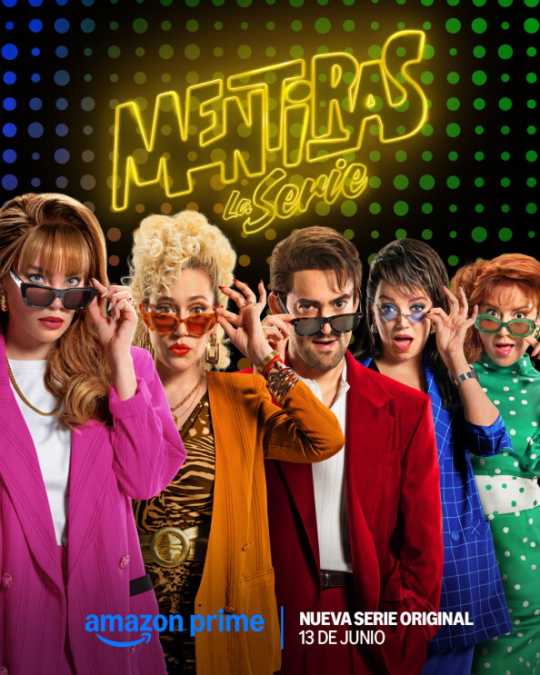 Mentiras, La Serie 2025