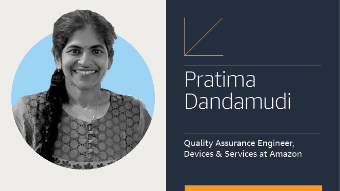 An employee card of Pratima Dandamudi, Quality Assurance Engineer, Devices & Services at Amazon.