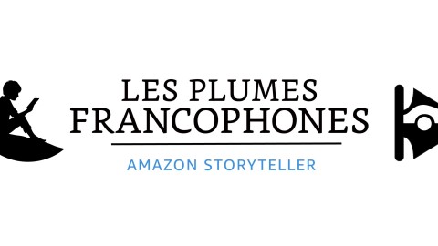 Les Plumes Francophones d'Amazon Storyteller et Kindle Direct Publishing