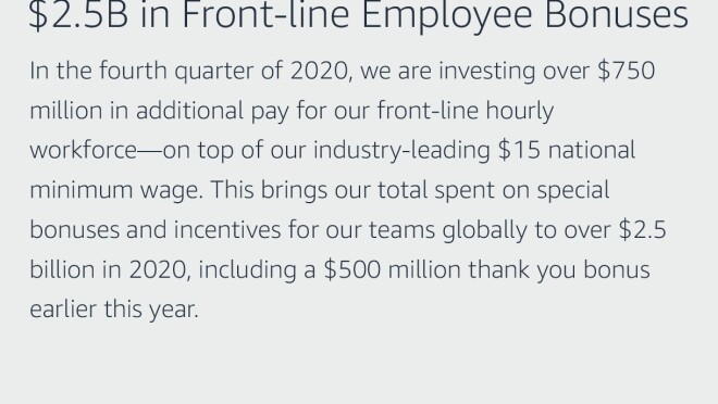 文本图形说:“2.5美元一线员工奖金,我们投资超过7.5亿美元的额外支付我们一线每小时劳动力2020年第四季度——在我们的行业领先的15美元的国家最低工资。这带给我们的总花费在特殊奖金和激励我们的团队在全球超过25亿年的2020美元,包括5亿美元奖金今年早些时候谢谢你。”