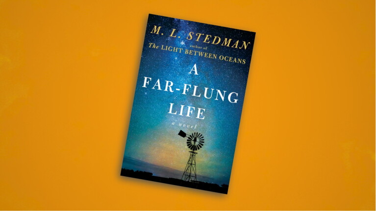 Book cover of 'A Far-Flung Life' by M.L. Stedman featuring a windmill silhouette against a gradient sky