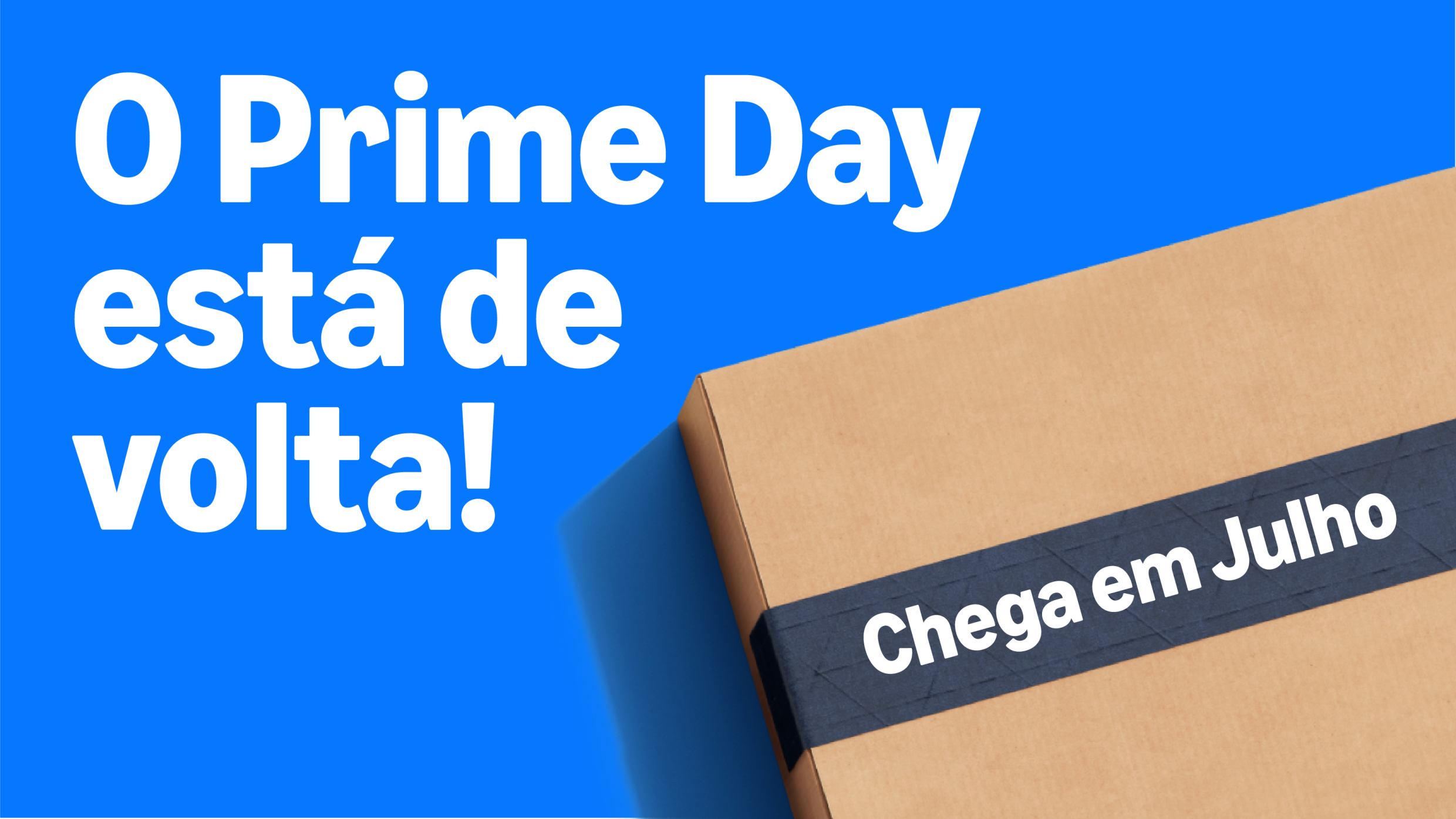 Prime Day 2025: o maior evento Amazon está de volta - About Amazon Brasil