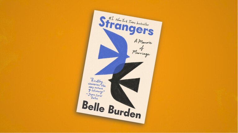 Book cover of 'Strangers: A Memoir of Marriage' by Belle Burden, featuring blue and black geometric bird shapes