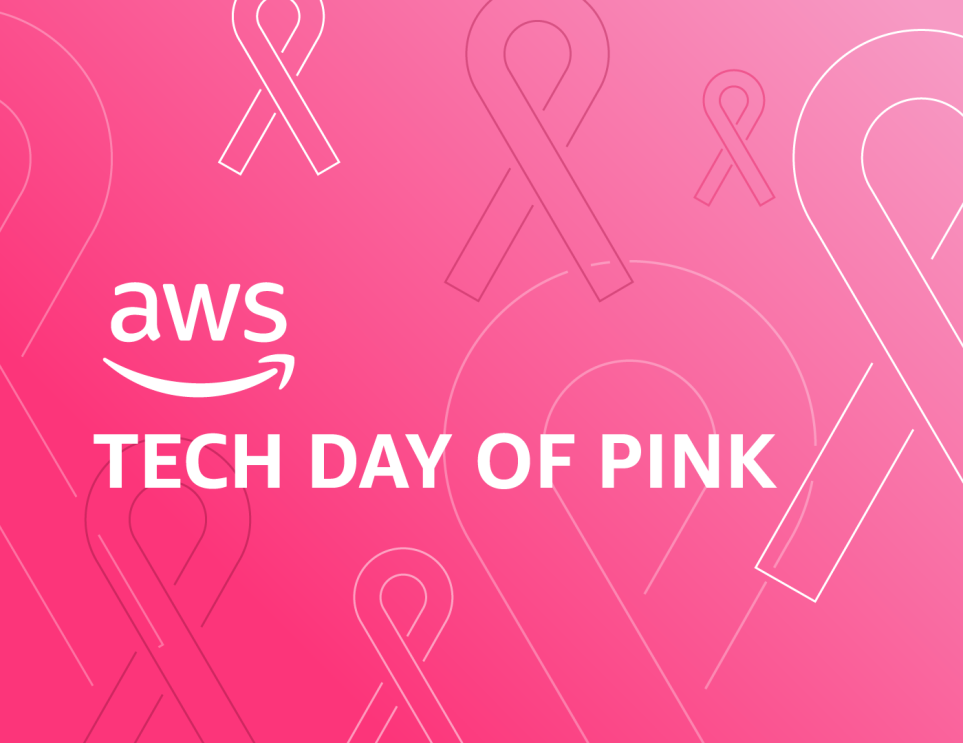 A pink background with breast cancer awareness ribbon graphics, and "AWS Tech Day of Pink" in text.