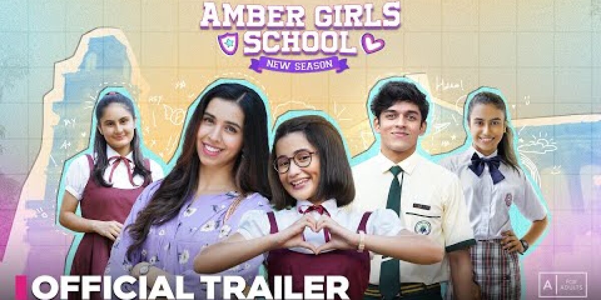 Celesti Bairageystarrer Amber Girls School is here with Season 2
