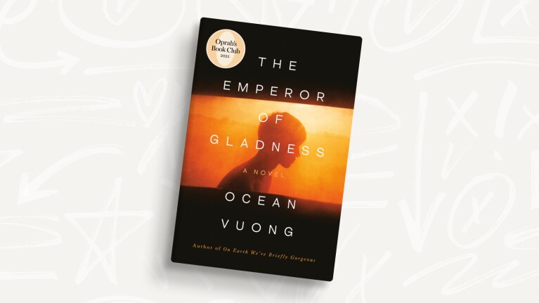 Amazon's best books of 2025: Book cover: 'The Emperor of Gladness' by Ocean Vuong, Oprah's Book Club selection