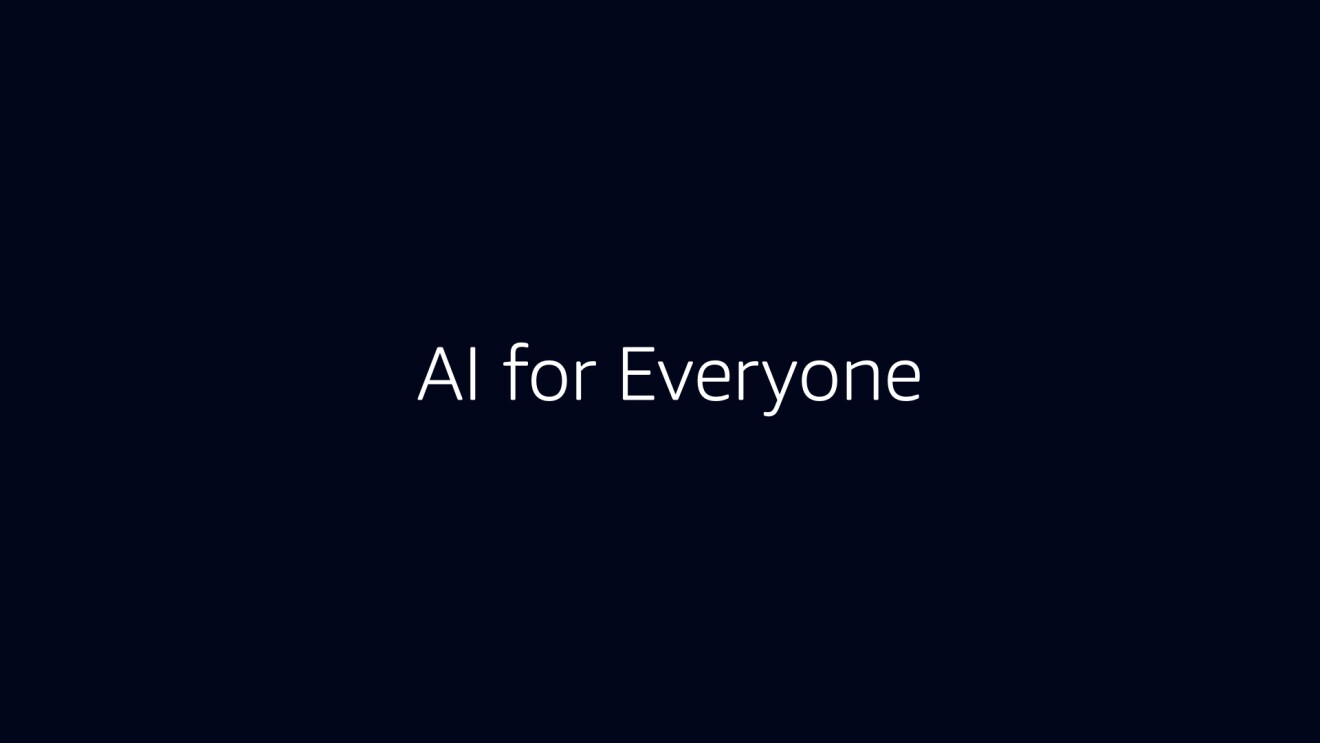 A black background with white text that says "AI for Everyone"