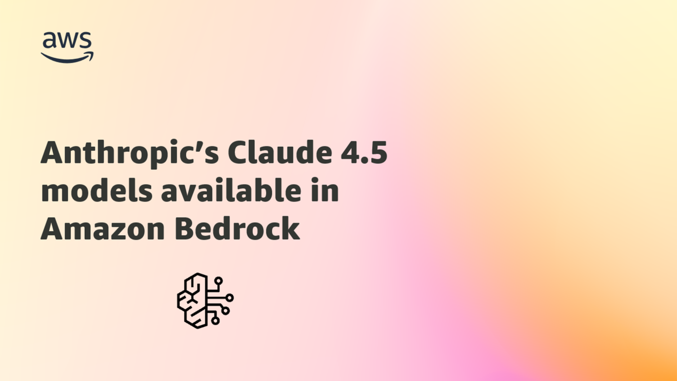 Claude 4.5 models from Anthropic available in Amazon Bedrock