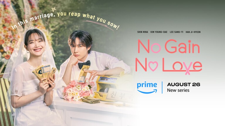 Promotional poster for Korean drama 'No Gain No Love' premiering August 26 on Amazon Prime