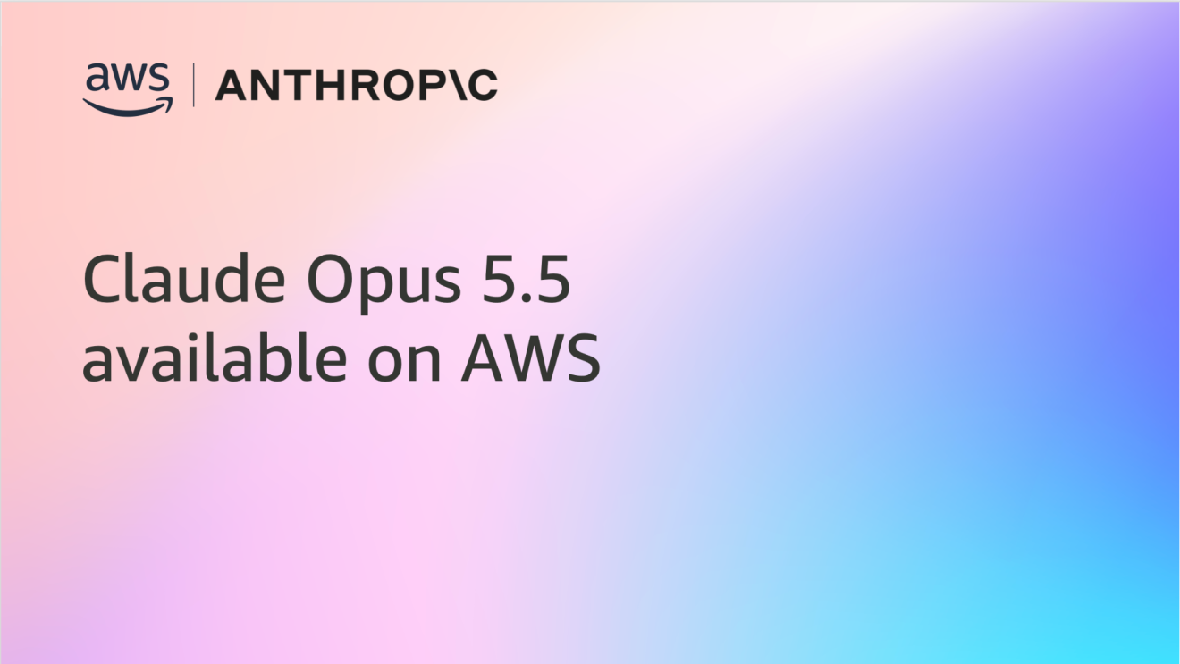 Anthropic's Claude Opus 5.5 is now available on AWS