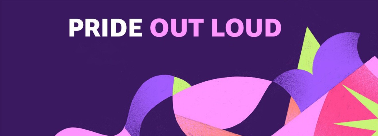 Ilustração que diz "PRIDE OUT LOUD" com um fundo roxo e desenhos geométricos coloridas ao redor