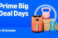 Prime Big Deal Days 