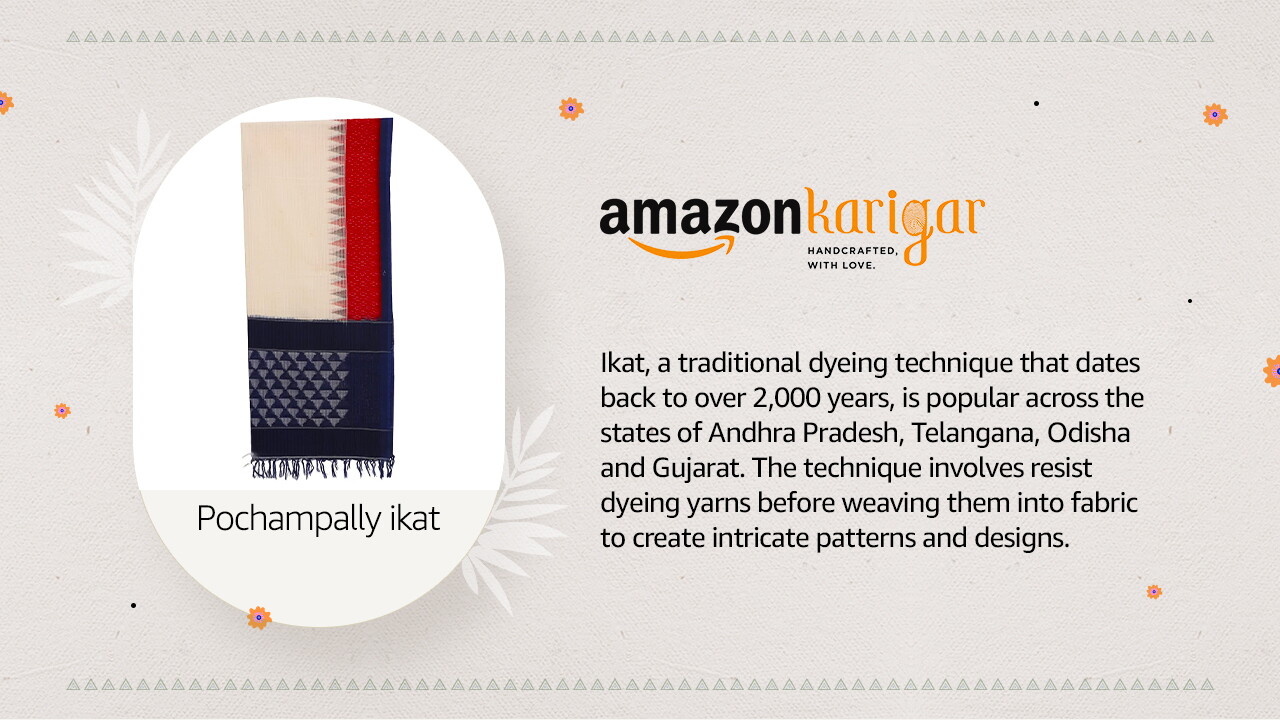 Amazon Karigar: Pochampally ikat