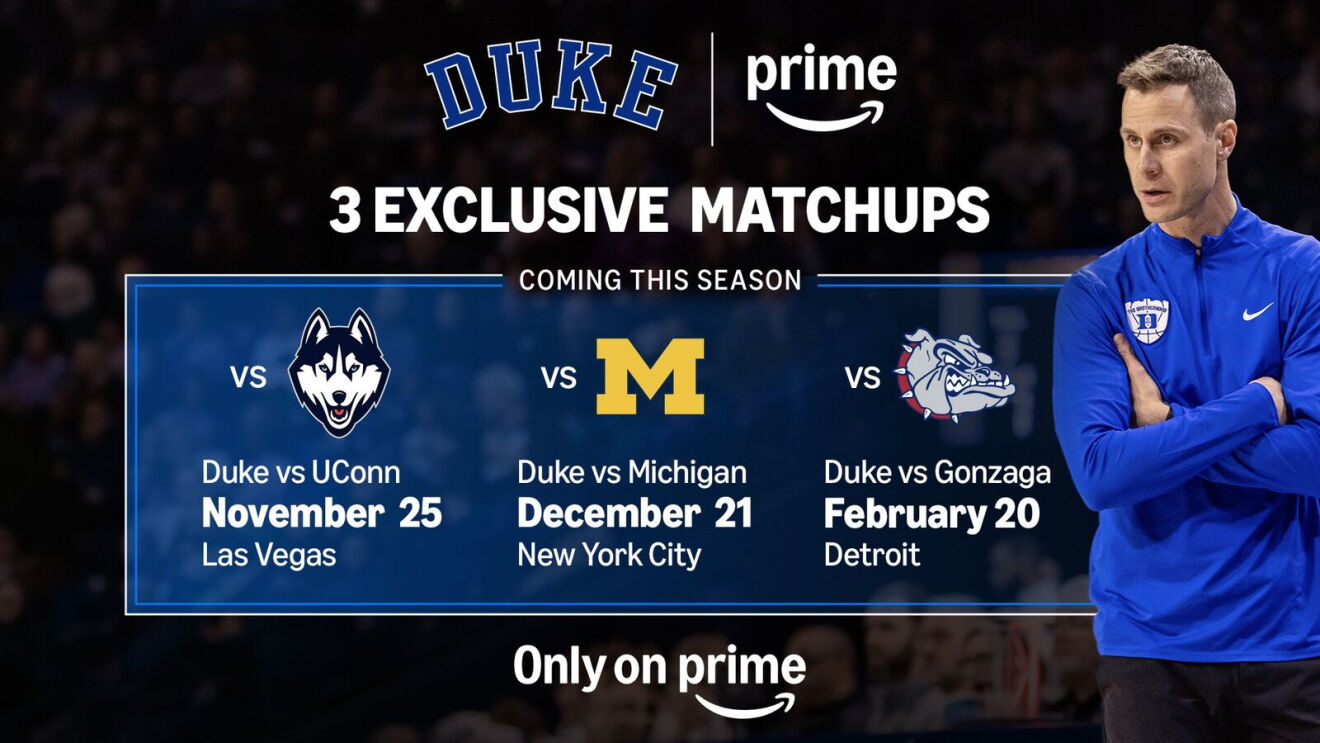 Prime Video schedule for Duke men's basketball games against UConn, Michigan and Gonzaga.
