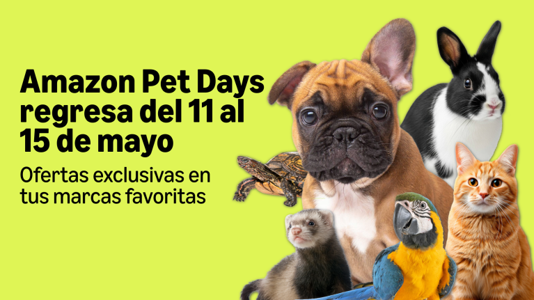 Amazon Pet Days promotional banner featuring various pets including a dog, cat, rabbit, parrot, turtle, and ferret on yellow background, announcing event from May 11-15 in Spanish