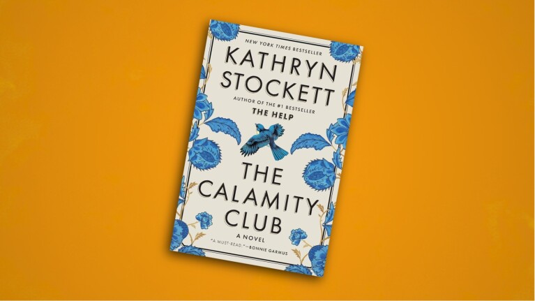 The Calamity Club book cover by Kathryn Stockett with blue floral border and bird illustration