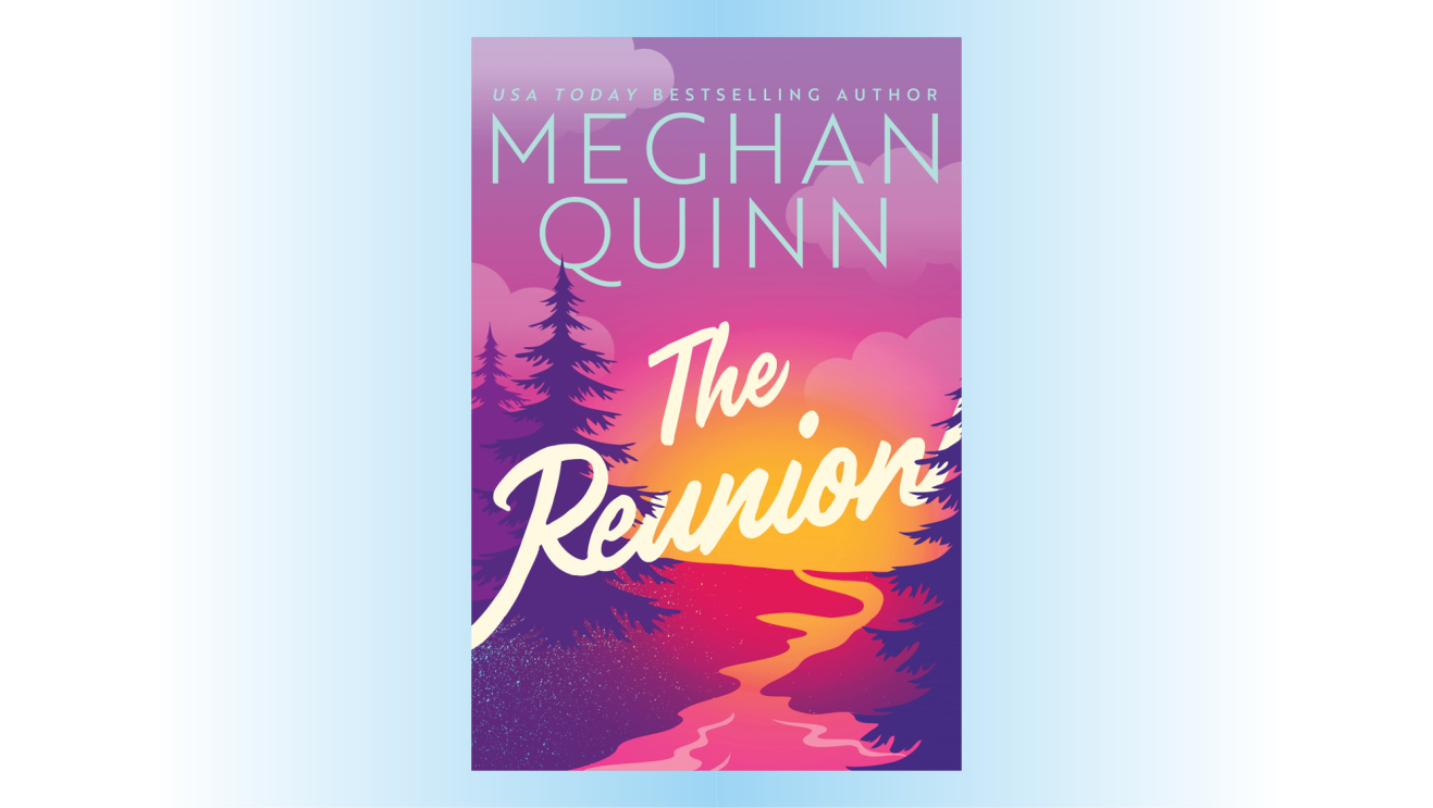 The Reunion by Meghan Quinn