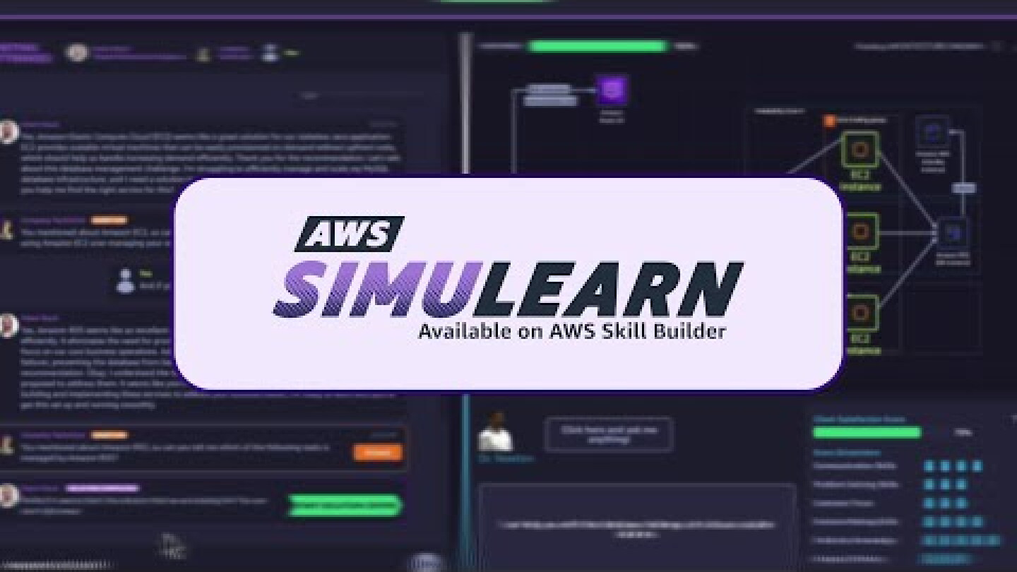 Build Skills Through Immersive AI-Powered Simulations with AWS SimuLearn | Amazon Web Services