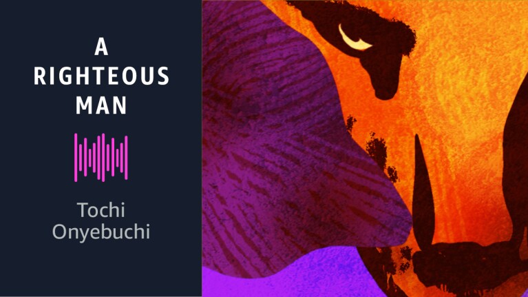 Text that reads, "A Righteous Man by Tochi Onyebuchi" alongside a graphic of a cheetah.