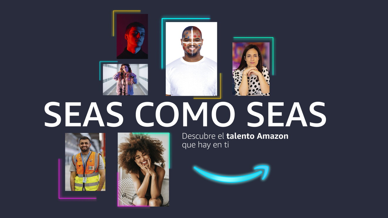 En un fondo morado muy oscuro aparece el texto en blanco Seas como seas descubre el talent Amazon que hay en ti y el logo de Amazon en verde. Alrededor de las letras has seis fotografías con marcos irregulares de diferentes colores. Hay tres fotos de hombres y tres de mujeres. De las fotos de hombre, uno es una persona racializada con camiseta blanca y la cara pintada, la otra es a contraluz y solo se aprecia la silueta y parte de la cara y, la tecera foto es la de un hombre dentro de un centro logístico con el chaleco amarillo y naranja i una mano en el bolsillo mirando a cámara.  De las fotos de mujeres también hay una de una mjer racializada sentada en una silla y con las manos en la cara, otra con una mujer de pie con unos auriculares y un anorak rosa y la tercera, una mujer que apoya la cabeza en sus manos, con el pelo largo y una camisa de lunares negros. 