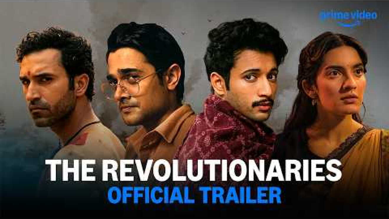 The Revolutionaries - Official Trailer | Bhuvan Bam, Rohit Saraf, Pratibha Ranta, Gurfateh Pirzada
