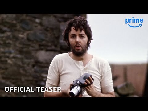 Paul McCartney: Man on the Run - Official Teaser Trailer | Prime Video