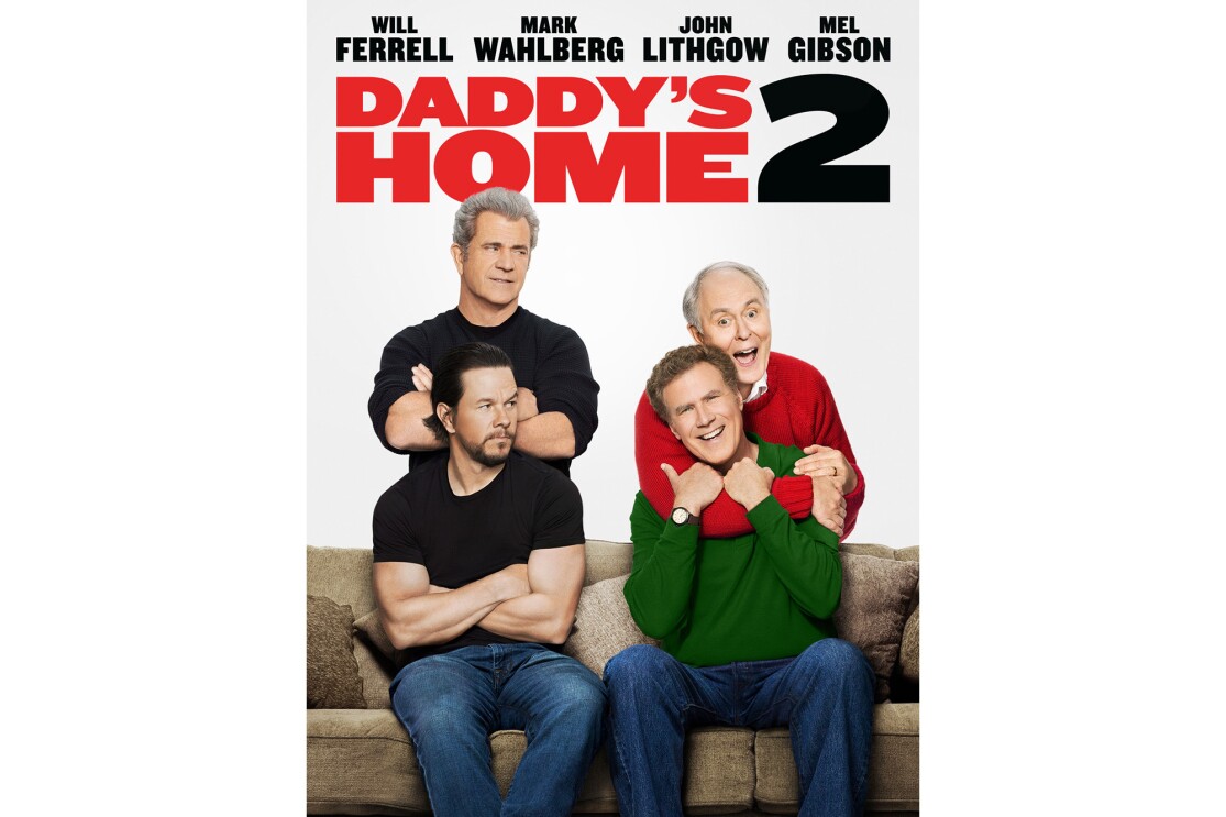Daddy's Home 2 cover art shows Mel Gibson standing with his arms crossed, standing behind Mark Wahlberg. Both are wearing black shirts. On the right, John Lithgow wears a red sweater and hugs Will Ferrell tightly. Ferrell is wearing a green sweater.