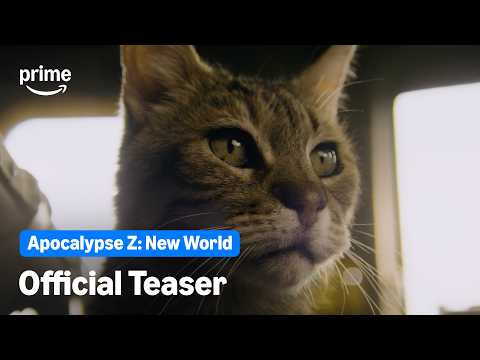 Watch the teaser trailer for ‘Apocalypse Z: New World,’ the upcoming post-apocalyptic action sequel coming to Prime Video October 30