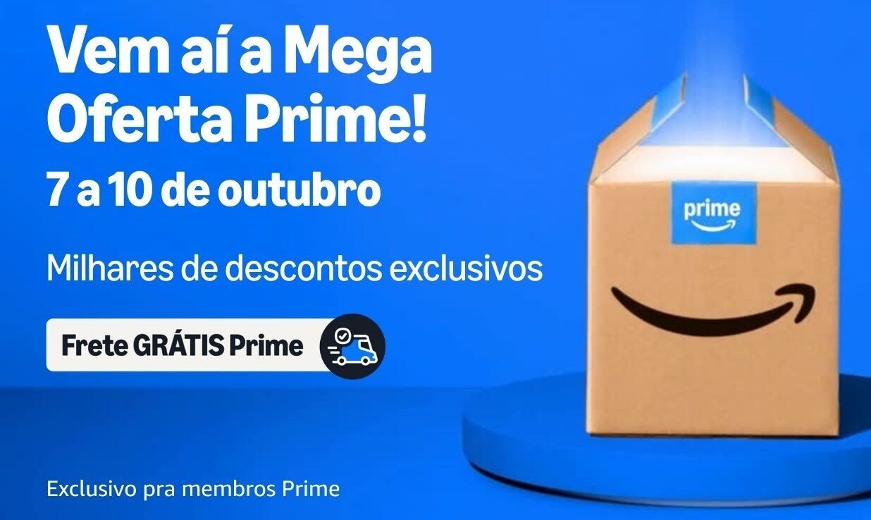 Vem Aí, Mega Oferta Amazon Prime Vem Aí, Mega Oferta Amazon Prime