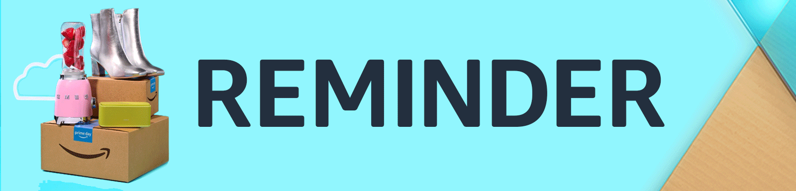 Prime Day banner reminder