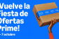 ES_Fiesta_Ofertas_Prime cartel