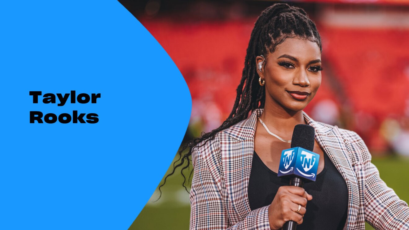 Hires Bleacher Report's Taylor Rooks as 'Thursday Night Football'  Features Reporter