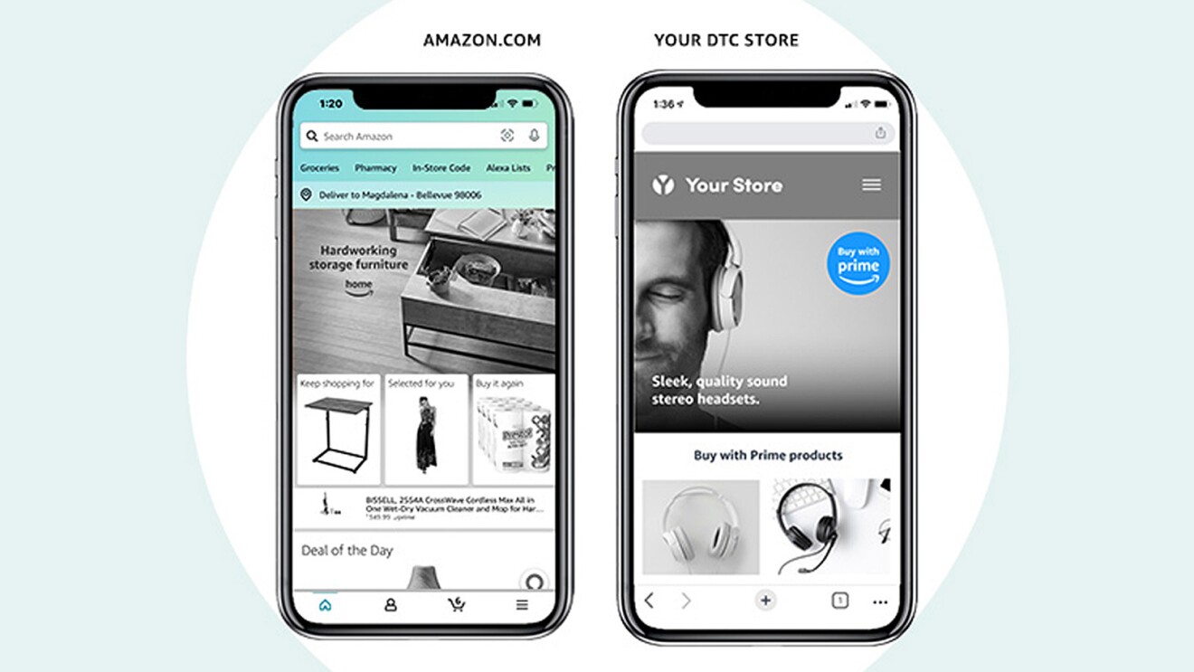 An image of two phones. One showing Amazon.com homepage and the other showing "Your DTC Store" with a "Buy with Prime" logo. 