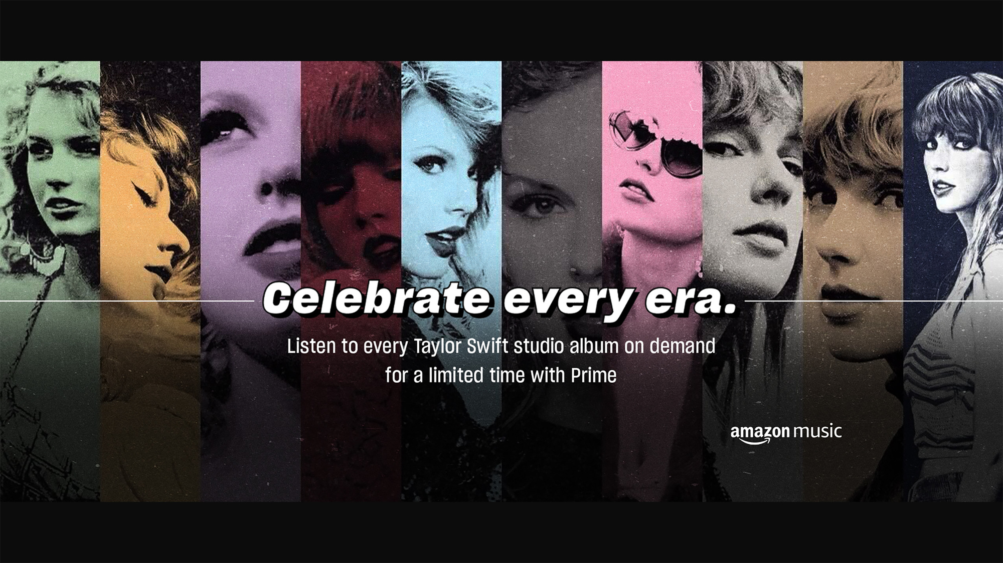 A collage of all of Taylor Swift's album covers and text that reads "Celebrate every era. Listen to every Taylor Swift studio album on demand for a limited time with Prime. There is an Amazon Music logo on the bottom right corner. 